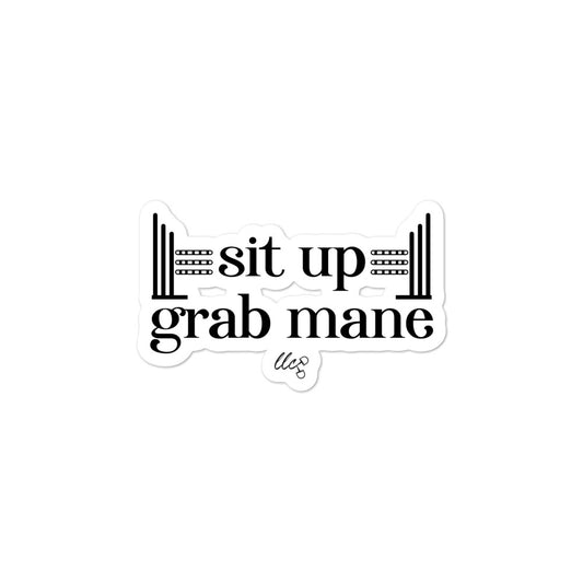 Sit Up, Grab Mane Sticker