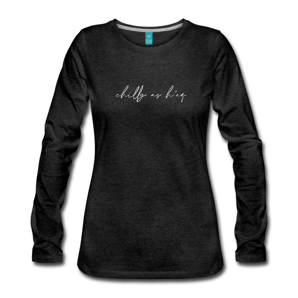 Chilly as H'eq Long Sleeve Tee - charcoal gray